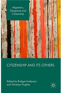 Citizenship and its Others