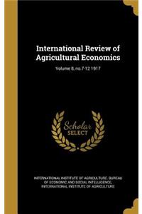 International Review of Agricultural Economics; Volume 8, No.7-12 1917