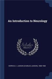 An Introduction to Neurology
