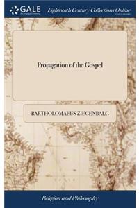 Propagation of the Gospel