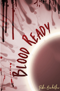 Blood Ready