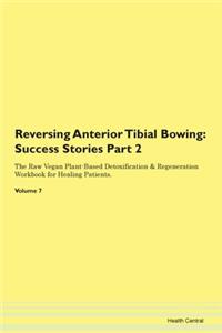 Reversing Anterior Tibial Bowing: Succes