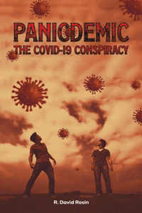 Panicdemic-The Covid-19 Conspiracy