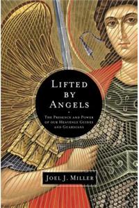 Lifted by Angels