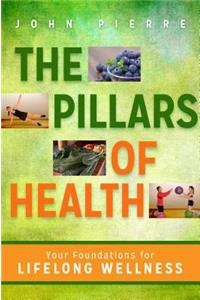 The Pillars of Health