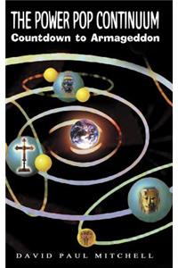 The Power Pop Continuum: Countdown to Armageddon