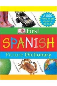 First Spanish Picture Dictionary
