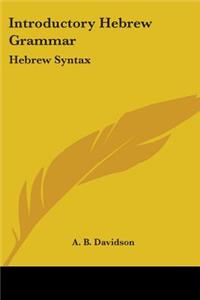 Introductory Hebrew Grammar