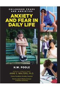 Anxiety and Fear in Daily Life