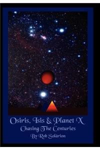 Osiris, Isis & Planet X