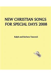 New Christian Songs For Special Days 2008