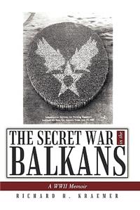 Secret War in the Balkans
