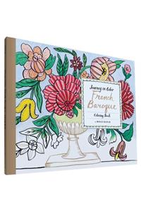 Journey in Color: French Baroque Coloring Book