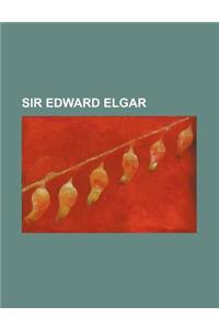 Sir Edward Elgar