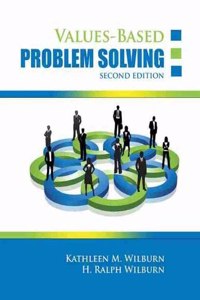 Values-Based Problem Solving