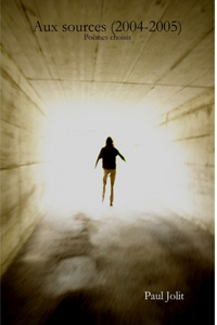 Aux sources (2004-2005) - Poemes choisis