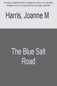 The Blue Salt Road