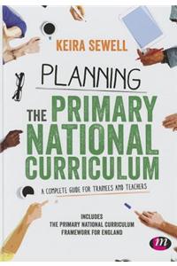 Planning the Primary National Curriculum