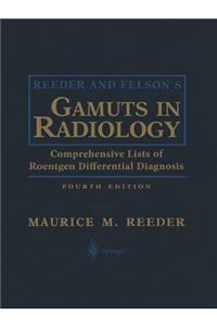 Reeder and Felson's Gamuts in Radiology