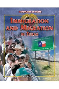 Immigration and Migration in Texas