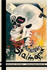 I Remember Stalingrad