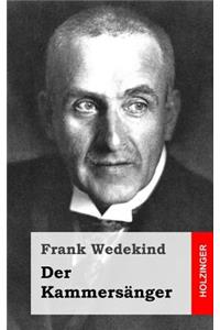 Der Kammersänger