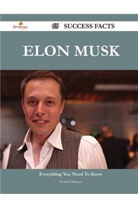 Elon Musk 65 Success Facts - Everything You Need to Know about Elon Musk