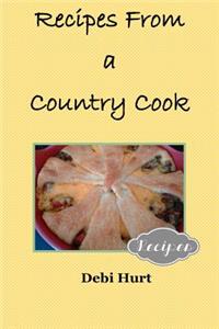 Recipes From a Country Cook