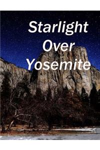 Starlight Over Yosemite