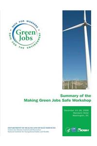 Summary of the Making Green Jobs Safe Workshop