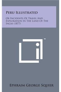 Peru Illustrated