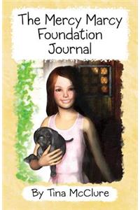 Mercy Marcy Foundation Journal