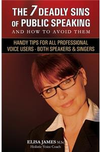 The 7 Deadly Sins of Public Speaking