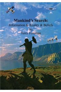 Mankind's Search