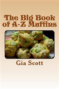 Big Book of A-Z Muffins