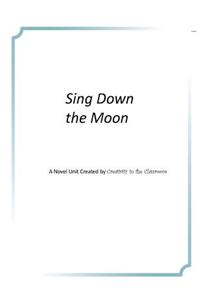 Sing Down the Moon