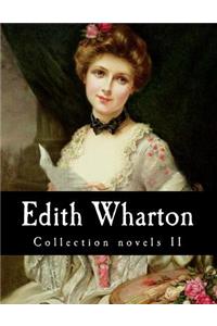 Edith Wharton, Collection novels II