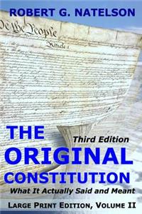 Original Constitution, Volume II