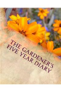 The Gardener's Five Year Diary
