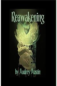 Reawakening