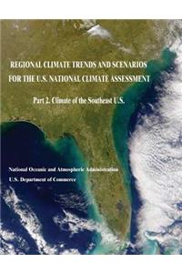 Regional Climate Trends and Scenarios for the U.S. National Climate Assessment