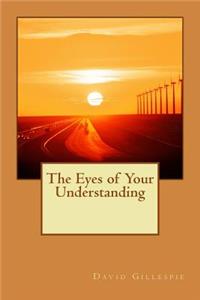 Eyes of Your Understanding