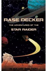 Rase Decker