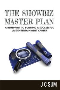 Showbiz Master Plan