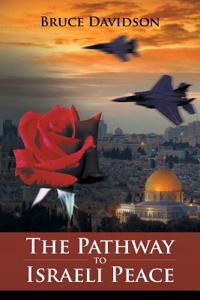 The Pathway to Israeli Peace