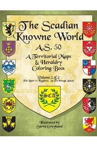 The Scadian Knowne World, A.S. 50