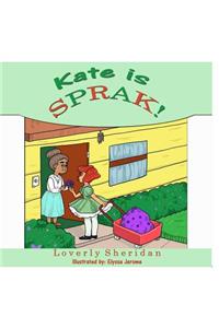 Kate is SPRAK!