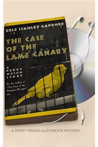 Case of the Lame Canary