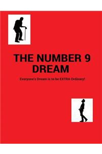 The Number 9 Dream