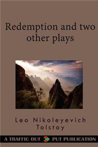 Redemption and Two Other Plays